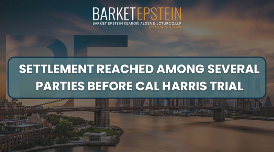 Settlement Reached Among Several Parties Before Cal Harris Trial